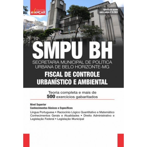 SMPU BH - Secretaria Municipal de Política Urbana de Belo Horizonte - Fiscal de controle Urbanístico e Ambiental: IMPRESSA - Frete grátis + E-book de bônus com Liberação Imediata