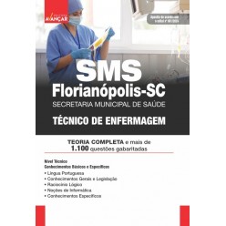 SMS - Secretaria Municipal de Saúde - Florianópolis SC -Técnico de Enfermagem: E-BOOK - Liberação Imediata