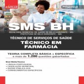 SMS BH - SECRETARIA MUNICIPAL DE SAÚDE DE BELO HORIZONTE MG - TÉCNICO DE FARMÁCIA