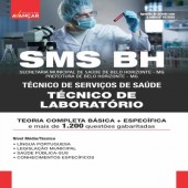 SMS BH - SECRETARIA MUNICIPAL DE SAÚDE DE BELO HORIZONTE MG - TÉCNICO DE LABORATÓRIO
