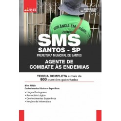 SMS Santos SP 2024 - Prefeitura de Santos SP - Agente de Combate às Endemias: E-BOOK - Liberação Imediata