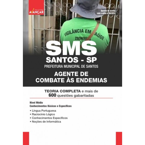 SMS Santos SP 2024 - Prefeitura de Santos SP - Agente de Combate às Endemias: IMPRESSA