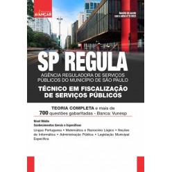 SP REGULA - Agência Reguladora de Serviços Públicos do Município de São Paulo - Técnico em Fiscalização de Serviços Públicos: E-BOOK - Liberação Imediata