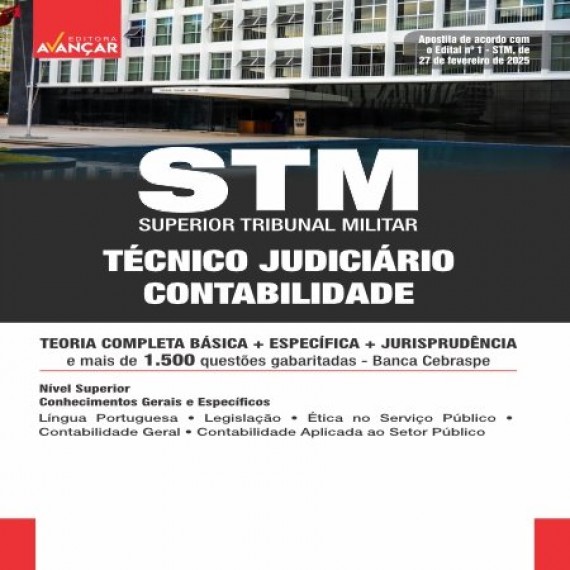 STM 2025 -  TÉCNICO JUDICIÁRIO - CONTABILIDADE - Liberação Imediata
