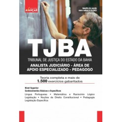 TJBA- Tribunal de Justiça da Bahia - Analista Judiciário - Pedagogo: E-BOOK - Liberação Imediata