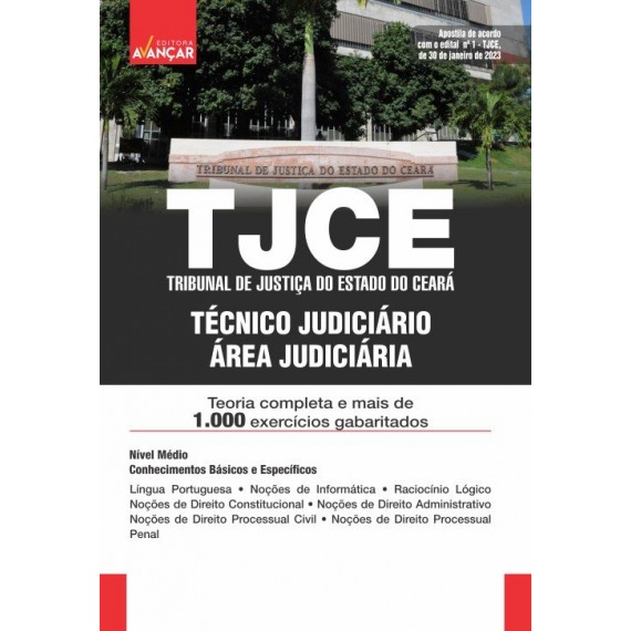 TJCE - Tribunal de Justiça do Estado do Ceará - Técnico Judiciário: Área Judiciária: IMPRESSA - Frete grátis + E-book de bônus com Liberação Imediata