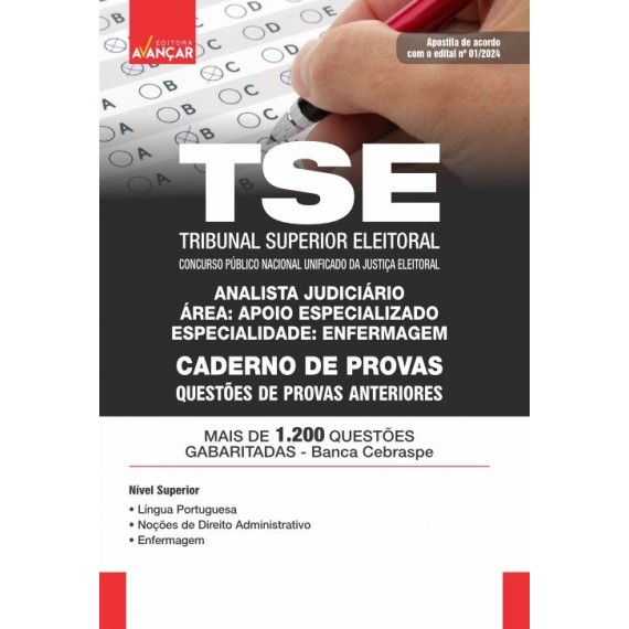 TSE UNIFICADO 2024 - TRIBUNAL SUPERIOR ELEITORAL - ENFERMAGEM - CADERNO DE PROVAS: IMPRESSA