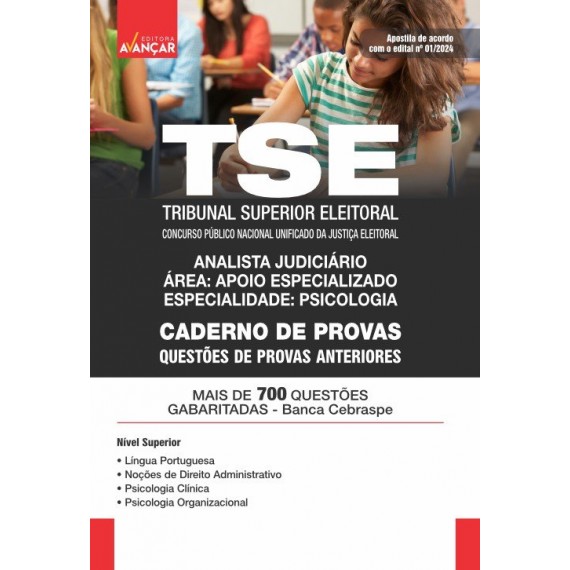 TSE UNIFICADO 2024 - TRIBUNAL SUPERIOR ELEITORAL - PSICOLOGIA - CADERNO DE PROVAS: IMPRESSA + E-BOOK - Liberação Imediata