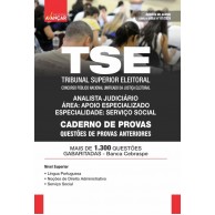 TSE UNIFICADO 2024 - TRIBUNAL SUPERIOR ELEITORAL - SERVIÇO SOCIAL - CADERNO DE PROVAS: E-BOOK - Liberação Imediata