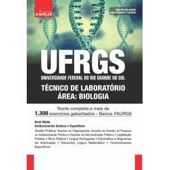 UFRGS - Universidade Federal do Rio Grande do Sul: Técnico de Laboratório - Área: Biologia: E-BOOK - Liberação Imediata