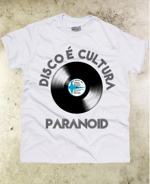 Camiseta DISCO É CULTURA - Paranoid Music Store